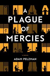 A Plague of Mercies