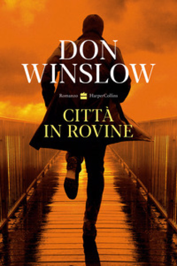 Città in rovine - Don Winslow