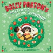 Dolly Parton s Billy the Kid Comes Home for Christmas
