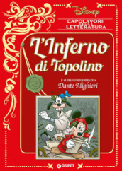 L inferno di Topolino e altre storie ispirate a Dante Alighieri